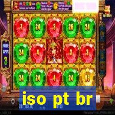 iso pt br